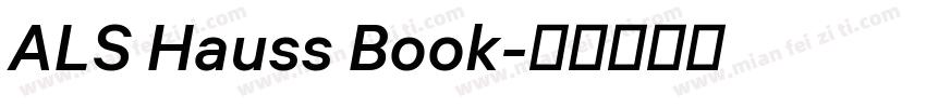 ALS Hauss Book字体转换